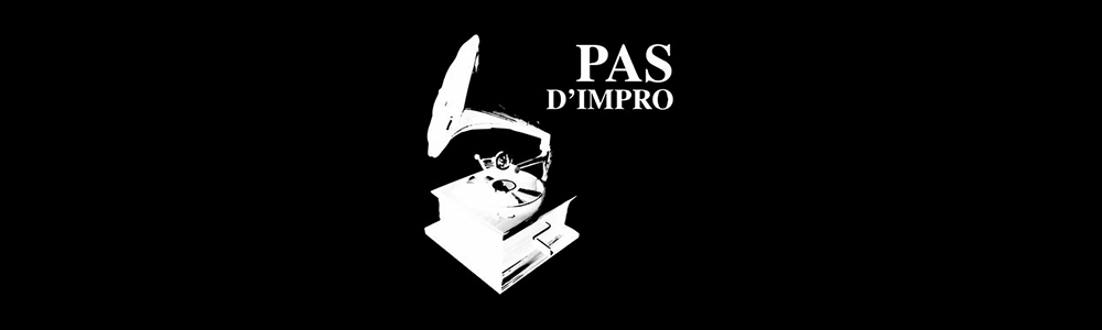 Logo du podcast Pas d'impro de Frédéric Barbusci