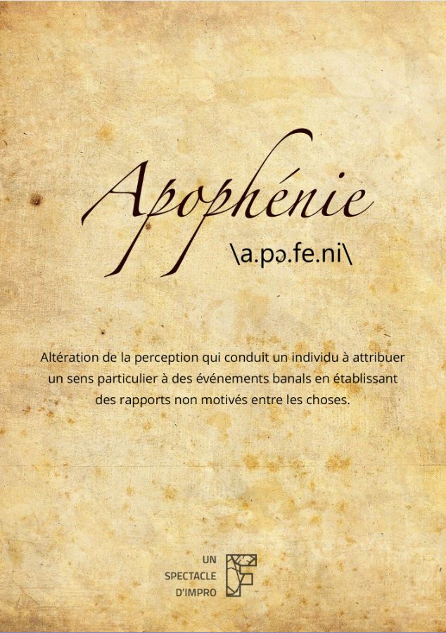 Affiche du spectacle Apophénie par La Fabrique à Impros